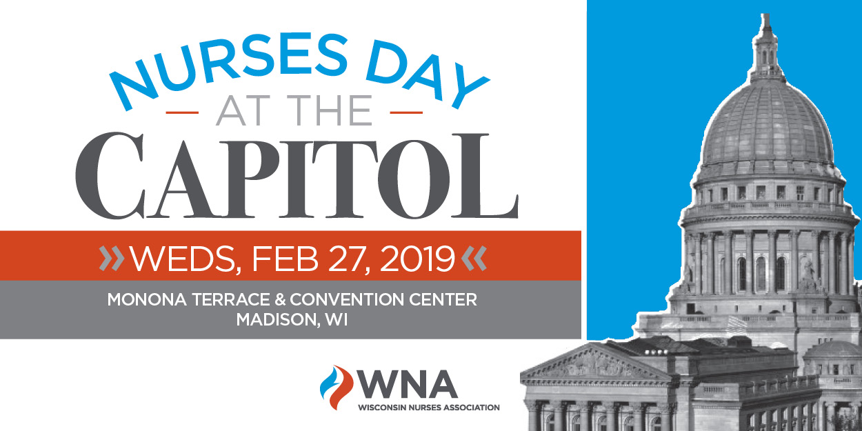 Nurses Day at the Capitol Wisconsin Nurses Association