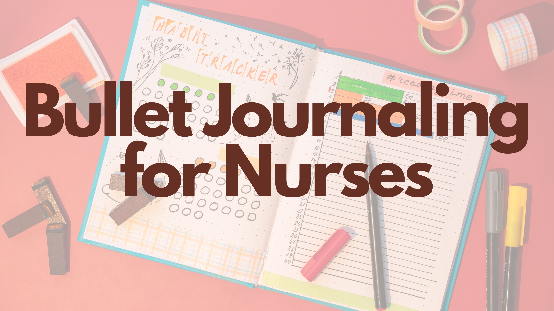 Journaling for Nurses